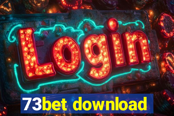 73bet download